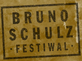 Bruno Schulz. Festiwal